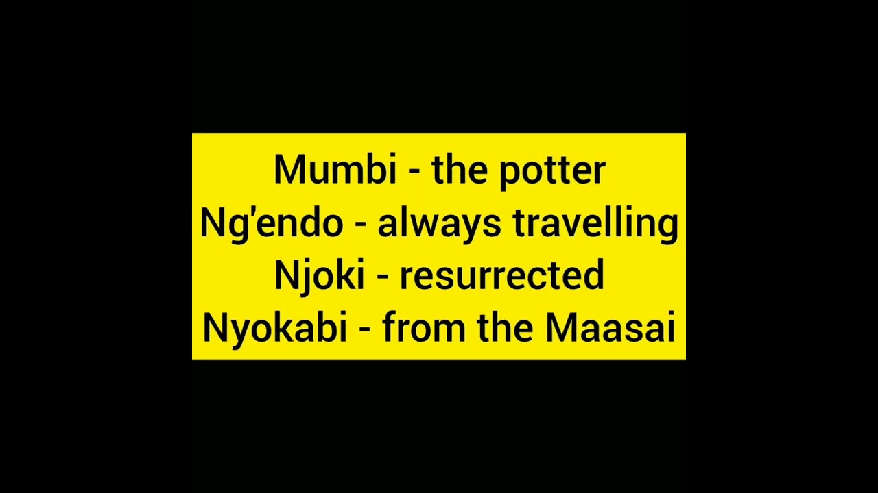 Kikuyu Female Names and their meaning - Let's learn Kikuyu