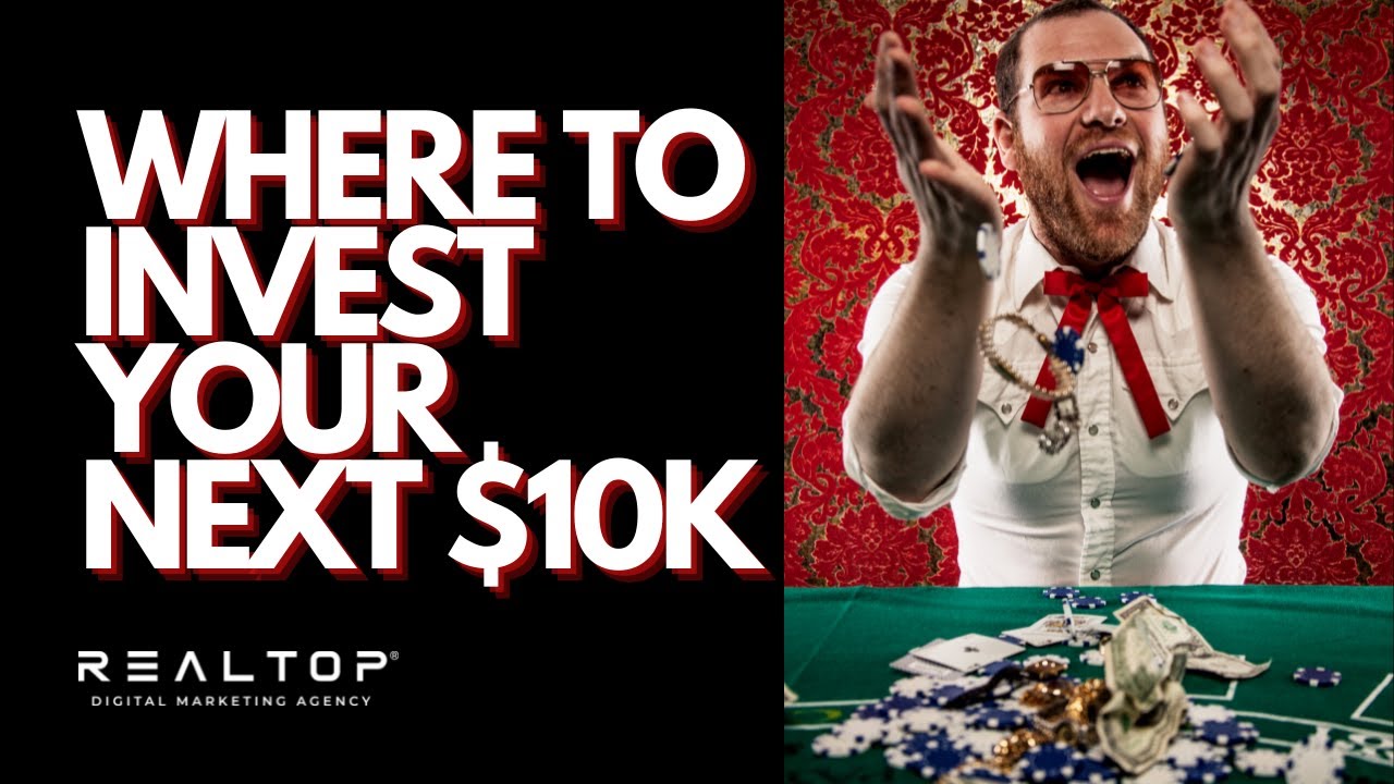 Where do I invest my next?