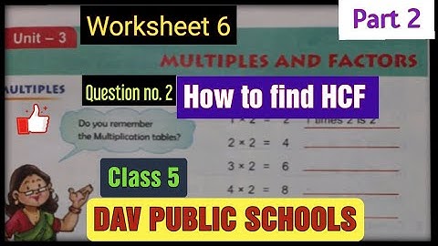 Dav class 5 maths unit 3 multiples and factors worksheet 6 questions no. 2