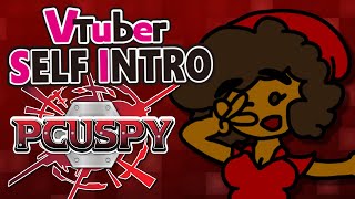 【Eng Self Introduction】Vtuber Q&A w/ Pcuspy
