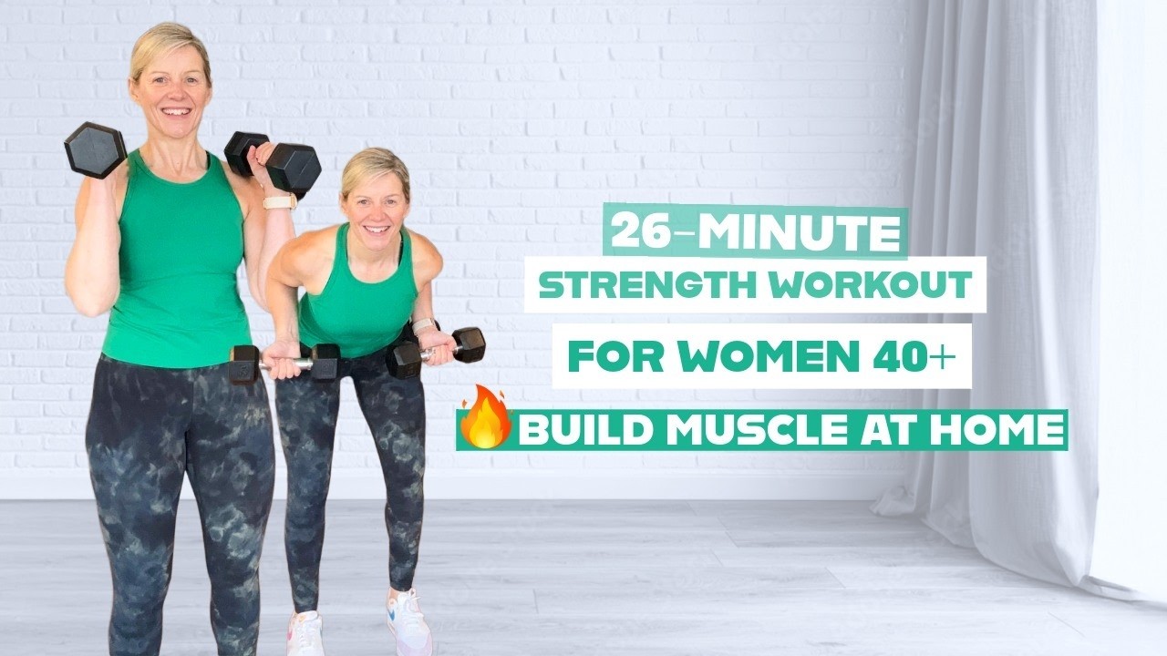 26 MIN Full Body Strength Workout at Home | Everything You Need for Women 40+