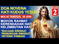 Doa Novena Hati Kudus Yesus Hari Ke-2. Mohon Kerendahan Hati Dan Kelembutan Hati.