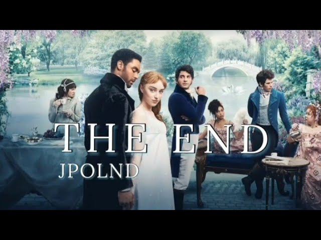 JPOLND - The End |Bridgerton Song | (Official Lyric Video) | Daphne and Simon class=