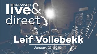 Live & Direct Session with Leif Vollebekk