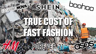 The TRUE Cost Of Fast Fashion