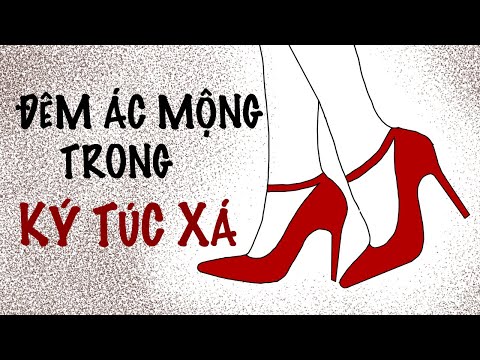 Video ĐÊM ÁC MỘNG TRONG KÝ TÚC XÁ | Truyện Ngắn Kinh Dị - youtube