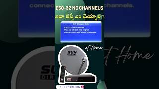 How to solve sundirect No channel problem|E50-32 |signal problem|sundirect factory default | reset |