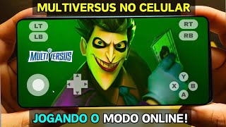 jogando MULTIVERSUS no CELULAR! modo ONLINE, jogo COMPLETO de PC no CELULAR