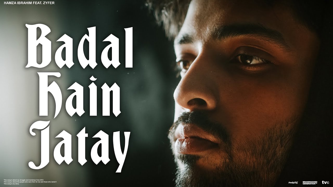 BADAL HAIN JATAY   Hamza Ibrahim Prod by Zyfer  Official Music Video