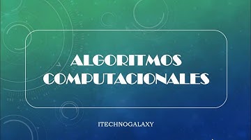 Introducción a los algoritmos computacionales