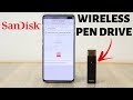 Wireless Pen Drive | Sandisk Connect Wireless Stick | Tech Unboxing 🔥