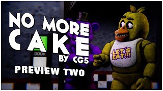 [SFM preview] No More Cake  [Preview Two] | CG5