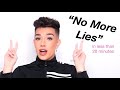 James Charles “No More Lies” in less than 20 minutes :)