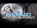 Le plus beau chronographe chopard mille miglia dition france 