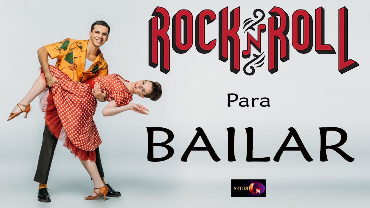 Canciones Rock And Roll Para Bailar