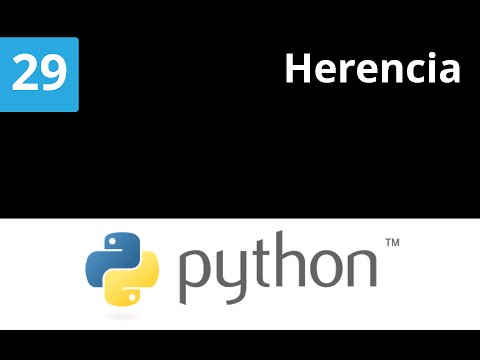 Python Tutorial 29 - Herencia