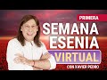 PRIMERA SEMANA ESENIA VIRTUAL