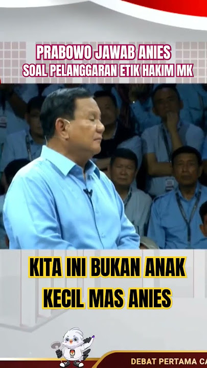 Prabowo: Kita Ini Bukan Anak Kecil Mas Anies #anies #cakimin #prabowo #gibran #ganjar #mahfudmd #dpr