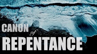 Canon of Repentance to Christ