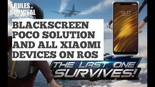 POCOPHONE ROS PROBLEM BLACKSCREEN SOLUTION