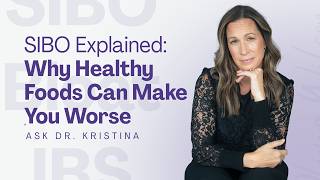 SIBO Explained: Why Healthy Foods Can Make You Worse