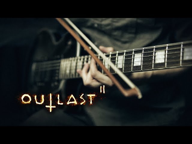 Outlast 2 Mashup (cover by Andrew Karelin) class=