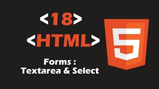 18-HTML : Forms ( Textarea , Select  ) - بالدارجة التونسيّة