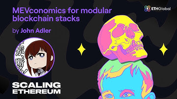 MEVconomics for Modular Blockchain Stacks - John Adler