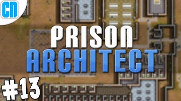 Prison Architect - Episode #13: The First Great Escape of 2013