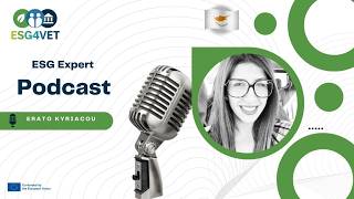Details ESG4VET Podcast with Erato Kyriacou - Episode 06 News