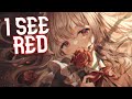 ❧nightcore - i see red (1 hour)