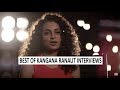 Best Of Kangana Ranaut Interviews