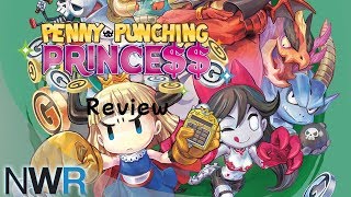 Penny-Punching Princess (Switch) Review (Video Game Video Review)