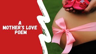 Mother's Day Poem | Happy Mother's Day 2021 | A Mother's Love
