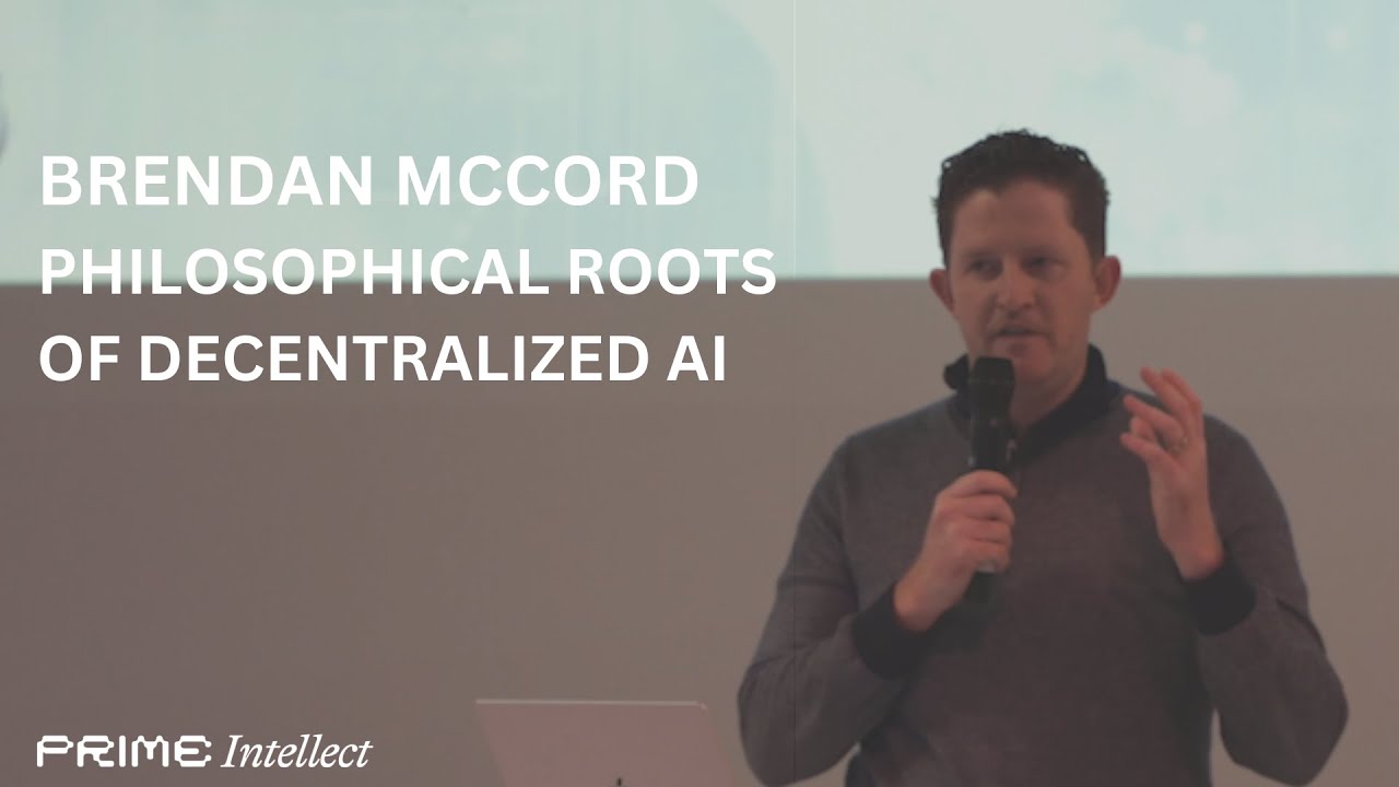 The Philosophical Roots of Decentralized AI | Brendan Mccord |  Decentralized AI Day 2025