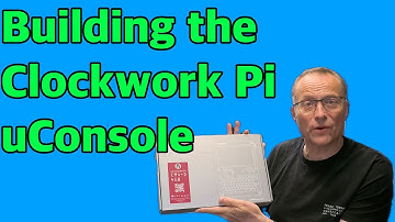 Building the ClockworkPi uConsole