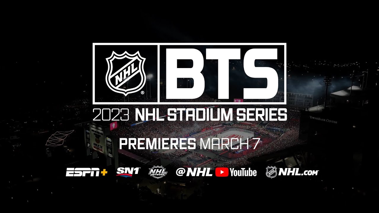 NHL BTS 2023 Stadium Series Official Trailer