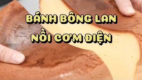 Hướng dẫn làm bánh bông lan năm 2024