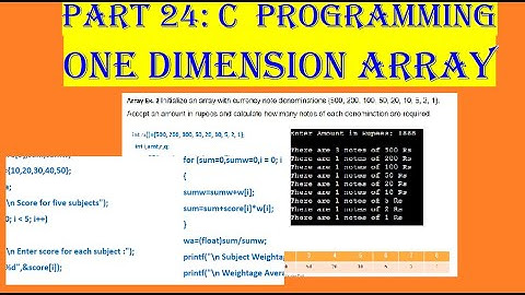 Video 25: C Programming, One dimensional array, Exercises on initialization