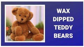 scented wax teddy bears