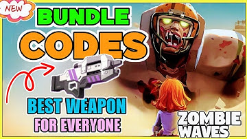 Zombie Waves! Newest Bundle Codes - Best Weapon | New Zombie Waves Redeem Code 2025