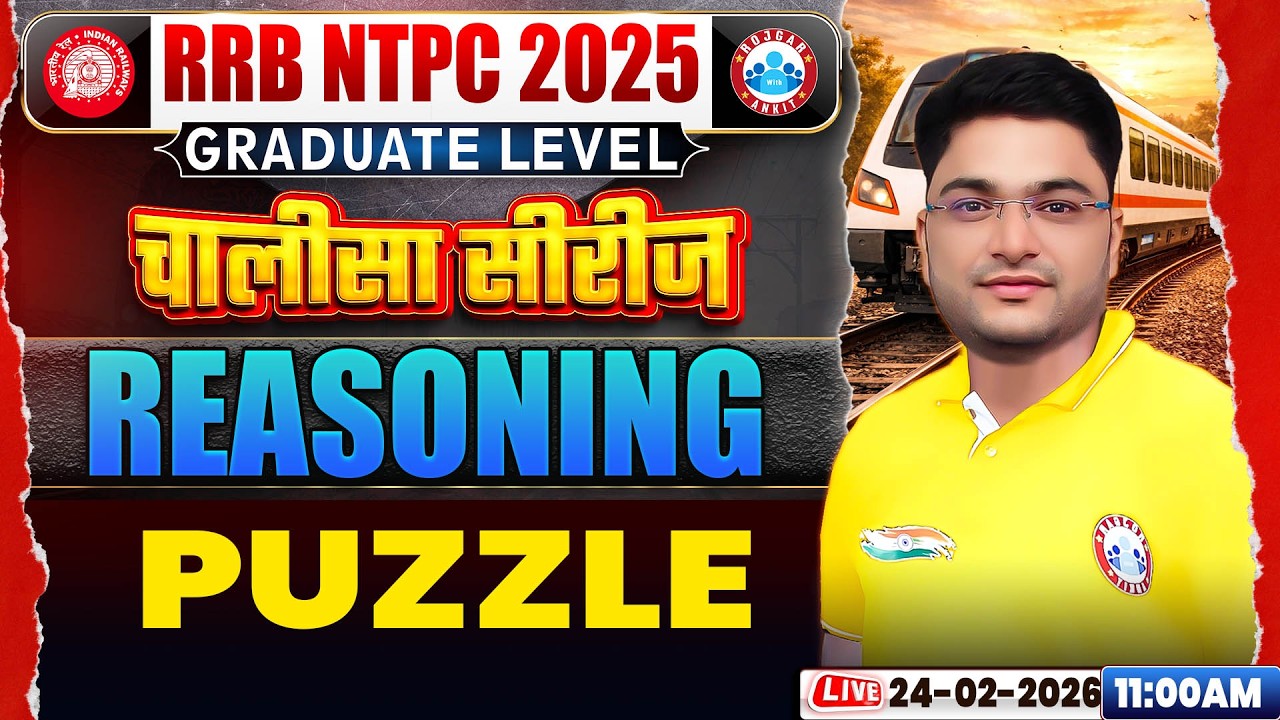 RRB NTPC 2026 | RRB NTPC Reasoning Classes 2026 | Reasoning Puzzle Questions | Shobhit Sir
