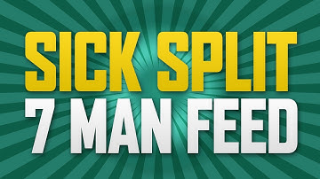 Sick Split 7 Man Feed!!