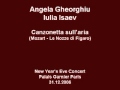 Angela Gheorghiu/Iulia Isaev - Le Nozze di Figaro: Canzonetta sullaria - Paris 2006