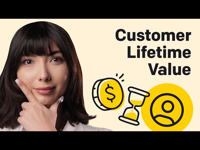 What is Customer Lifetime Value and how to increase it? class=