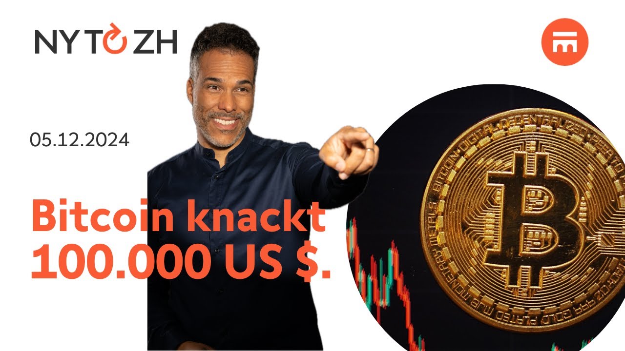 Bitcoin überspringt 100.000 US $ | New York to Zürich Täglich | Swissquote