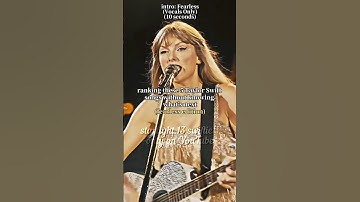 ranking 5 TS song without knowing what’s next (#fearless edition) I #taylorswift #viral #fyp #shorts