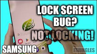 Fix Lock Screen Is Not Locking on Samsung