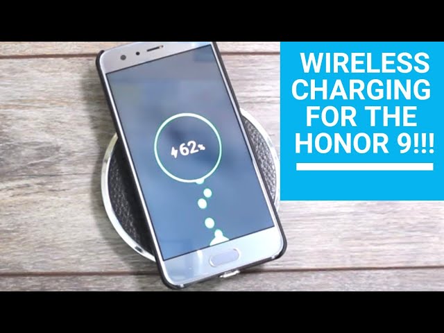 Wireless Charging for the Honor 9!!! - YouTube