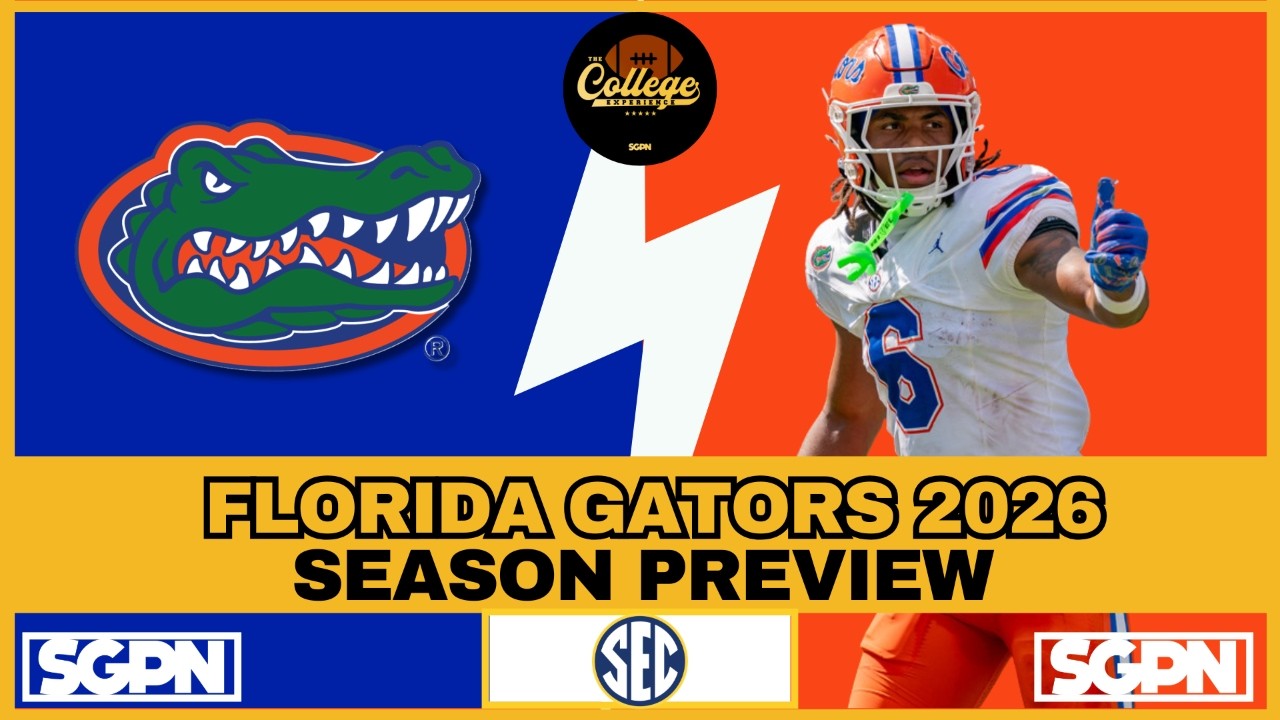 FLORIDA GATORS 2026 PREVIEW | THE COLLEGE FOOTBALL EXPERIENCE